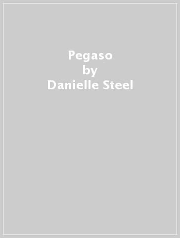 Pegaso - Danielle Steel