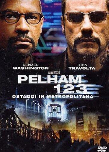 Pelham 1 2 3 - Ostaggi In Metropolitana - Tony Scott