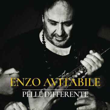 Pelle differente - Enzo Avitabile