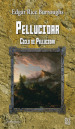 Pellucidar. Ciclo di Pellucidar. 2.