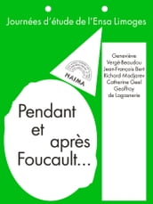 Pendant et après Foucault