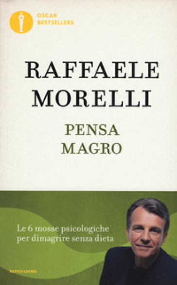 Pensa magro - Raffaele Morelli