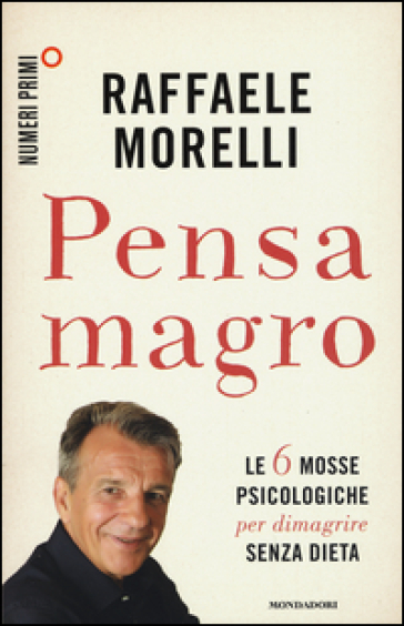 Pensa magro - Raffaele Morelli