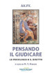 Pensando il giudicare. La psicologia e il diritto