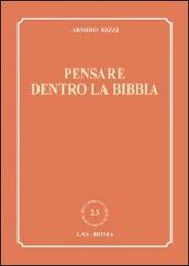 Pensare dentro la Bibbia