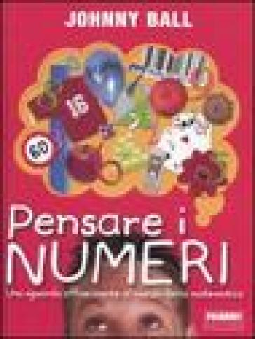 Pensare i numeri - Johnny Ball