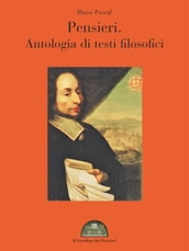 Pensieri. Antologia di testi filosofici