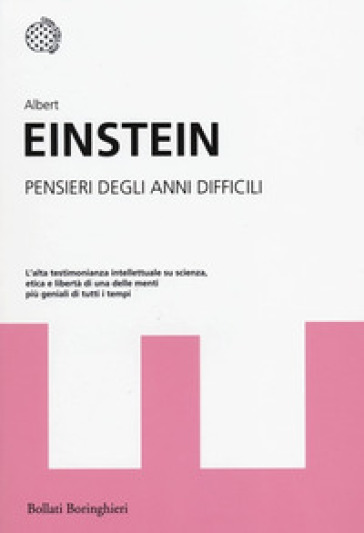 Pensieri degli anni difficili - Albert Einstein