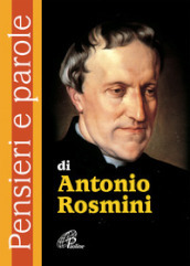 Pensieri e parole di Antonio Rosmini