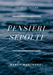 Pensieri sepolti