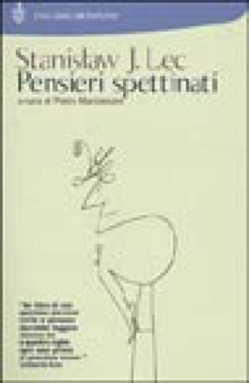 Pensieri spettinati - Stanislaw Jerzy Lec