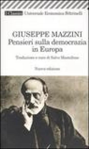 Pensieri sulla democrazia in Europa - Giuseppe Mazzini