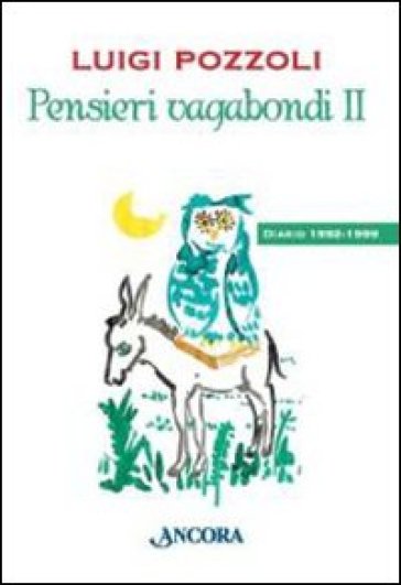 Pensieri vagabondi 2 - Luigi Pozzoli