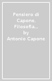 Pensiero di Capone. Filosofia di un contadino