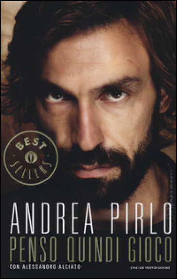 Penso quindi gioco - Andrea Pirlo - Alessandro Alciato