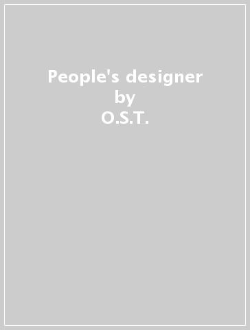 People's designer - O.S.T.