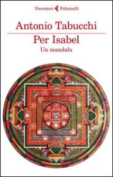 Per Isabel. Un mandala - Antonio Tabucchi