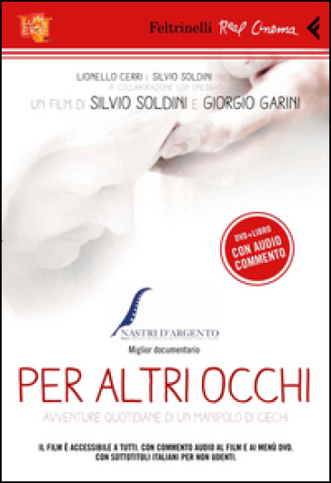 Per altri occhi. DVD. Con libro - Silvio Soldini - Giorgio Garini