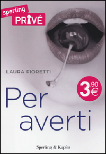 Per averti - Laura Fioretti