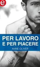 Per lavoro e per piacere (eLit)