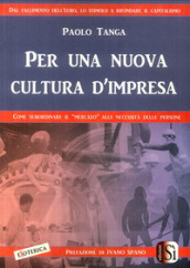 Per una nuova cultura d impresa