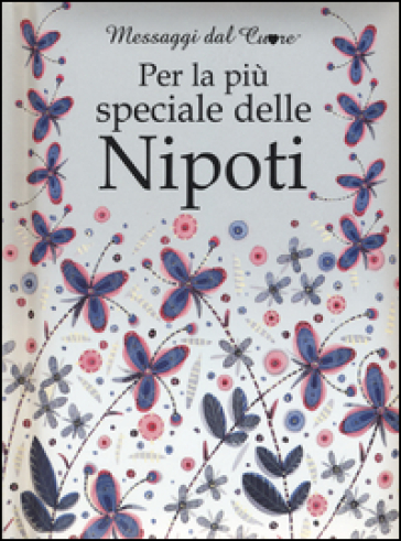 Per la più speciale delle nipoti - Helen Exley