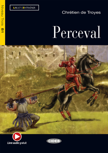 Perceval. Con File audio scaricabile on line - Chrétien de Troyes