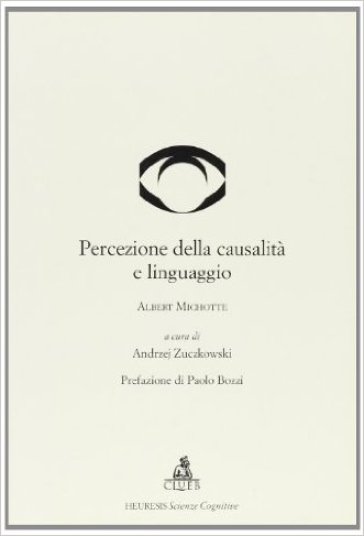 Percezione della causalità e linguaggio - Albert Michotte