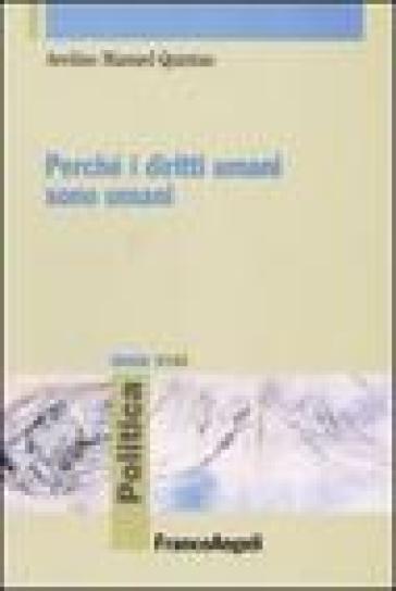 Perché i diritti umani sono umani - Avelino M. Quintas