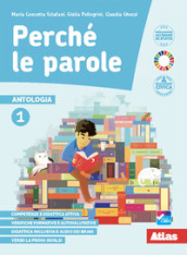 Perché le parole. Per la Scuola media. Con e-book. Con espansione online. Vol. 1