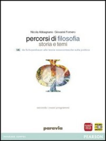 Percorsi di filosofia. Per le Scuole superiori. Con espansione online. Vol. 3 - Nicola Abbagnano - Giovanni Fornero