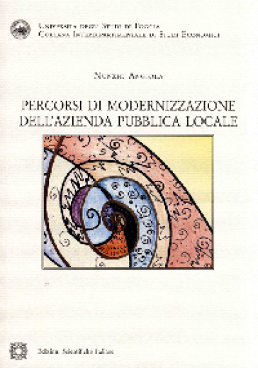 Percorsi di modernizzazione dell'azienda pubblica locale - Nunzio Angiola