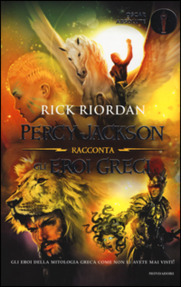 Percy Jackson racconta gli eroi greci - Rick Riordan