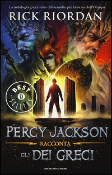 Percy Jackson racconta gli dei greci - Rick Riordan