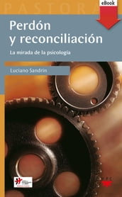 Perdón y Reconciliación