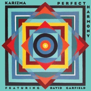 Perfect harmony - Karizma