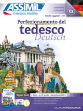 Perfezionamento del tedesco. Con file MP3. Con 4 CD-Audio