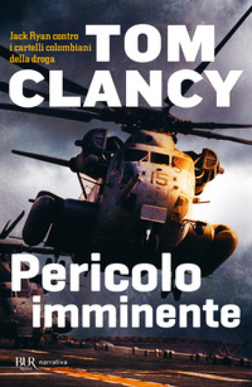 Pericolo imminente - Tom Clancy