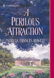 A Perilous Attraction (Mills & Boon Historical)