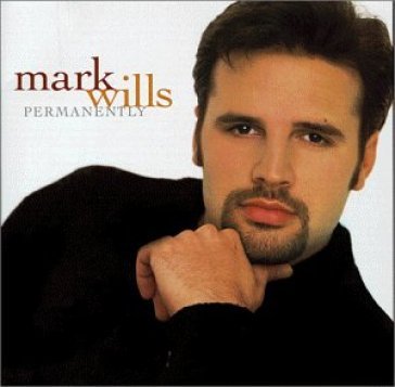 Permanently in love with - Mark Wills