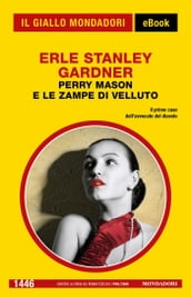 Perry Mason e le zampe di velluto (Il Giallo Mondadori)