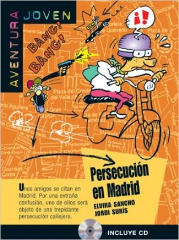 Persecución en Madrid - Elvira Sancho - Jordi Suris