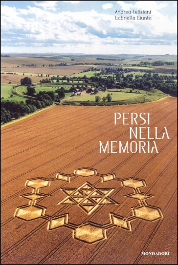 Persi nella memoria - Andrea Feliziani - Gabriella Giunta