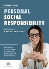 Personal Social Responsibility - Leadership e competenze manageriali al servizio del Terzo Settore