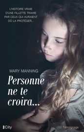 Personne ne te croira