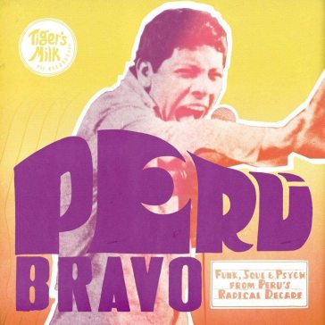 Peru bravo: funk, soul & psych - AA.VV. Artisti Vari