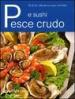 Pesce crudo e sushi