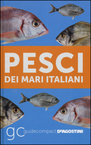 Pesci dei mari italiani - Paolo Manzoni