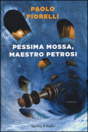 Pessima mossa, maestro Petrosi - Paolo Fiorelli