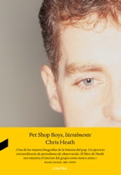 Pet Shop Boys, literalmente